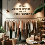 ¿Qué marca de ropa no son fast fashion?